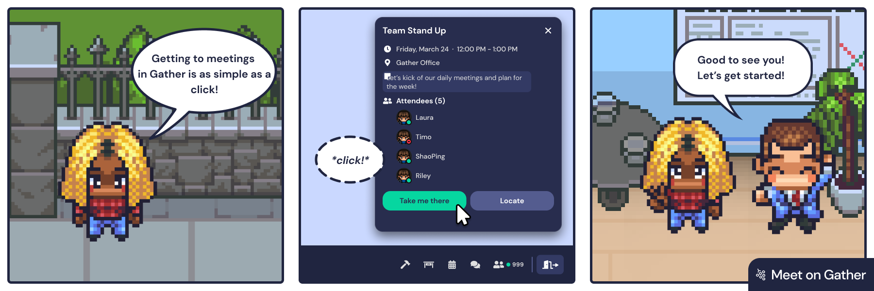 Getting to meetings in Gather with your remote team is as simple as a click